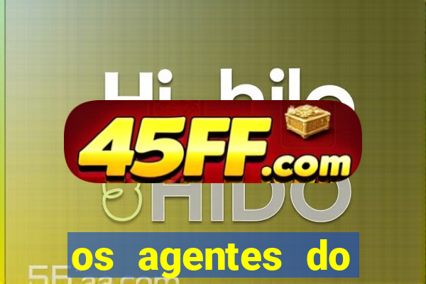 os agentes do destino online dublado assistir os agentes do destino dublado online